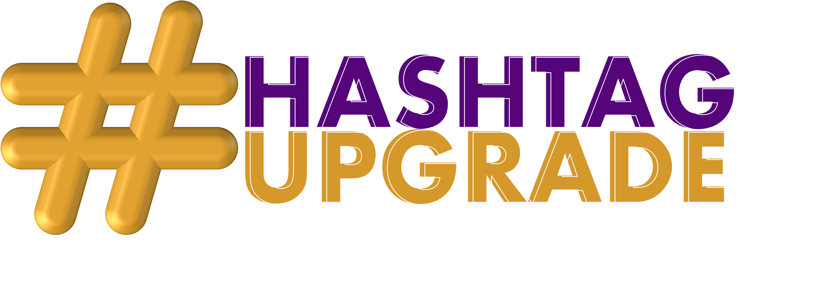 Hashtag Upgrade